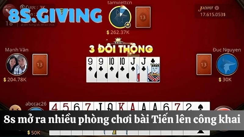 Tiến lên miền Nam 8S đa dạng phòng chơi